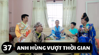 [Funny TV] - Anh hùng vượt thời gian - Video hài