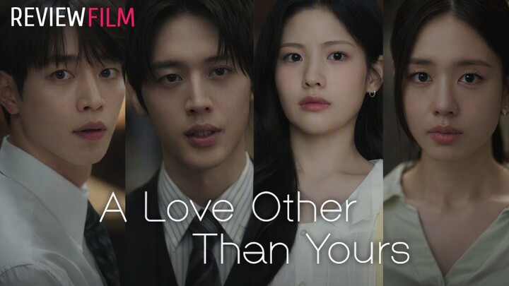 A Love Other Than Yours (2026) Episode 9 Sub Indonesia