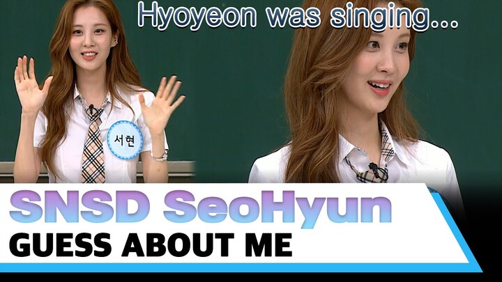 girls generation Seo Hyun guess about me #knowingbros