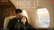 Hide It Video Song Yo Yo Honey Singh Glory