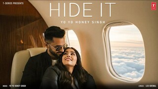 Hide It Video Song Yo Yo Honey Singh Glory