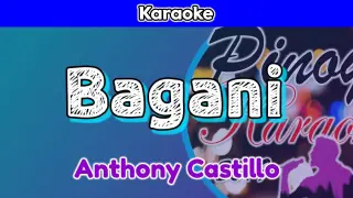 Bagani by Anthony Castillo (Karaoke : No Second Voice)