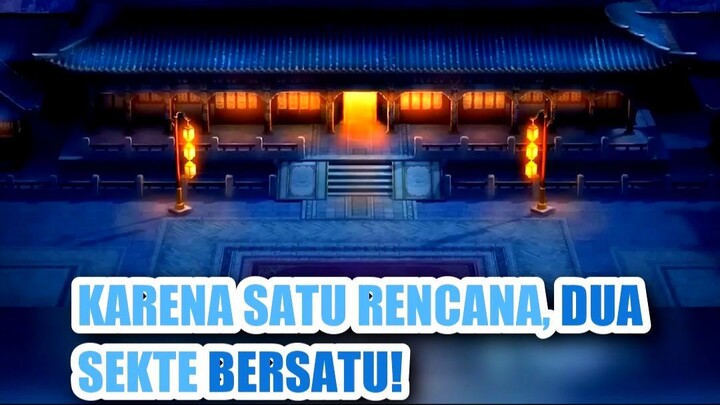 ⚔️ GARA-GARA SATU RENCANA, DUA SEKTE BERSATU MELAWAN YIPONG!