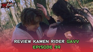 Rakia Murka! Glotta Ternyata Pelaku di Balik Kematian Comeru! | Review Kamen Rider Gavv Eps. 39