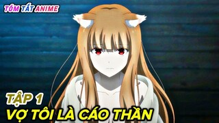 Sói Và Gia Vị: Thương Nhân Gặp Sói Thông Thái  [Tập 1] - Spice and Wolf | Tóm Tắt Anime