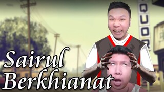 SAIRUL BERKHIANAT KEPADA CJ!! MOMEN KOCAK WINDAH BASUDARA NAMATIN GTA & MOMEN KOCAK LAINYA!!