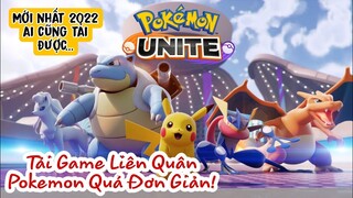 Cách Tải Game Pokemon Unite - liên quân Pokemon Mới Nhất 2022