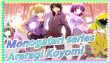 Monogatari series| Araragi Koyomi's Palace Group