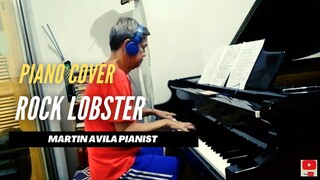 ROCK LOBSTER | By The B-52's | Martin Avila Piano Cover
