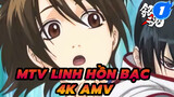 MTV rung động, Tập 87 TV Anime "Linh Hồn Bạc" Kết thúc Phần 15 - Đặc sắc | 4K_1