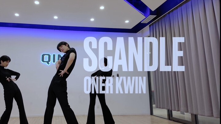 ONER木子洋——《Scandle》练习室