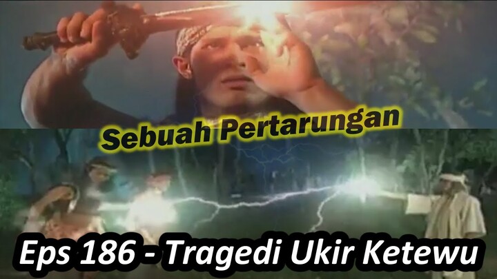 Rintangan Ukir Ketewu Ilmu Pamungkas Angling Kusuma & Ramajagandhi - Alur Ep Angling Dharma 186