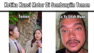 ketika kunci motor di sembunyikan teman