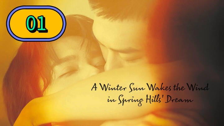 A Winter Sun Wakes the Wind in Spring Hills' Dream | Episode 1 - Eng sub