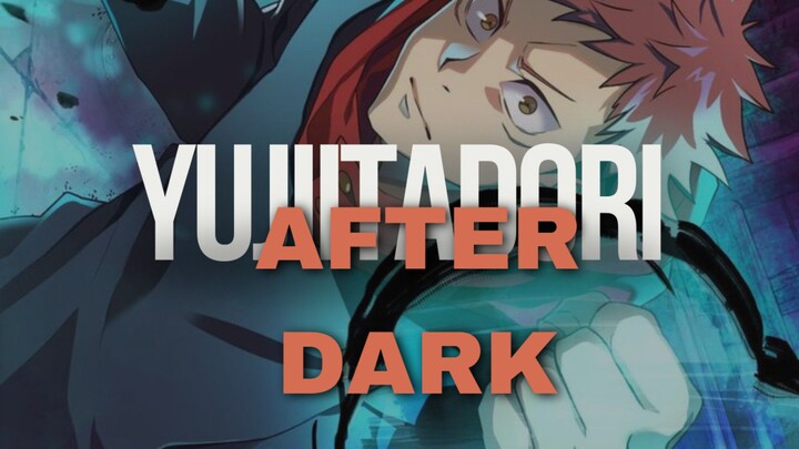 Yuji itadori - After dark X Sweater weather