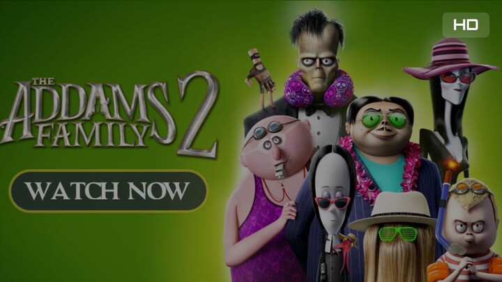 The Addams Family 2 (2021) Subtitle Indonesia