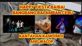 FIESTA SA BAIBAI BANGBANG BALAMBAN CEBU