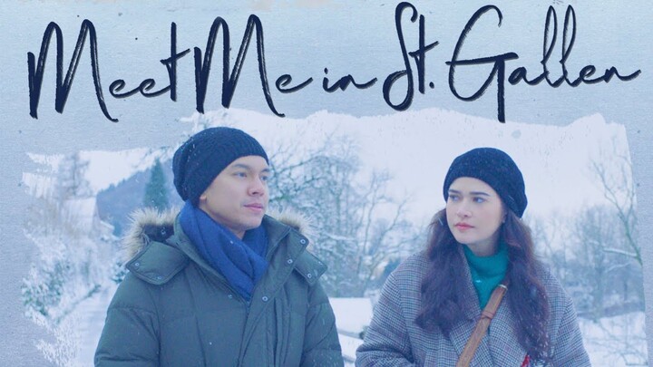 Meet Me in St. Gallen : Full Movie EngSub