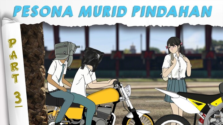 PESONA MURID PINDAHAN PART 3