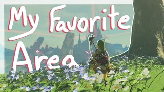 My Favorite Area in Breath of the Wild