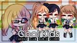 GLMV - Cool Kids (Gacha Club / Life Music Video)