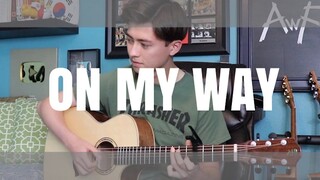 【指弹吉他】On My Way - Alan Walker, Sabrina Carpenter & Farruko - Andrew Foy