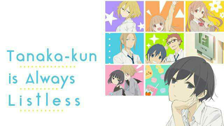 Tanaka-kun Always Listless Episode 3 engsub