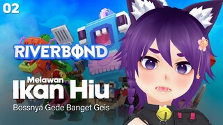 Ada Chef Ikan Hiu? - Riverbond 🌸 Vtuber