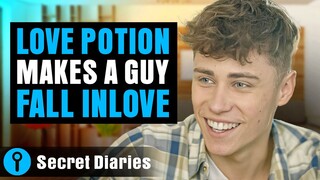LOVE POTION MAKES A GUY FALL IN LOVE | @secret_diaries
