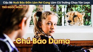 [Review Phim] Cậu Bé Nuôi Báo Đốm Làm Thú Cưng Làm Cả Trường Chạy Tán Loạn