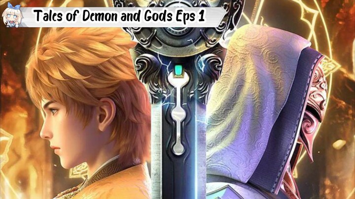 Tales of Demon and Gods Season 10 Episode 1