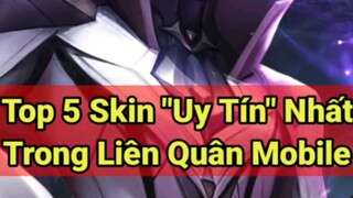 Top 5 skin uy tín nhất trong Liên quân