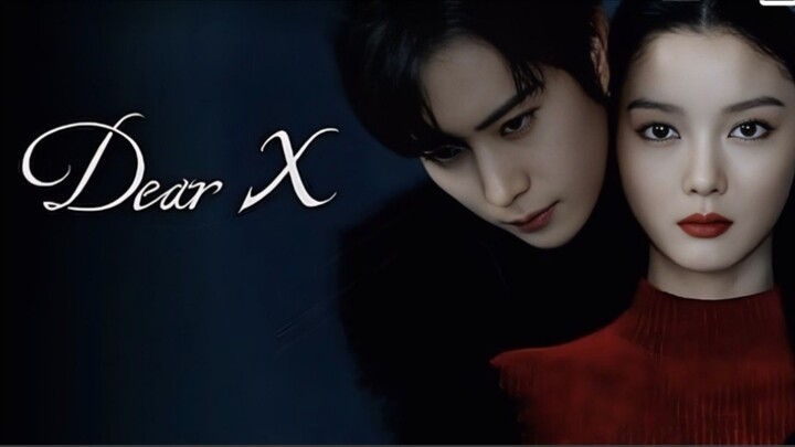 🇰🇷Dear X (ENGLISH SUB): Episode 4