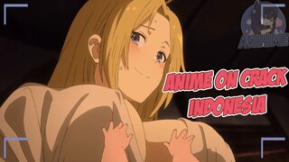 Anak Mama Jangan Suka Ngompol Sembarangan Yaaa {Anime Crack Indonesia} 69