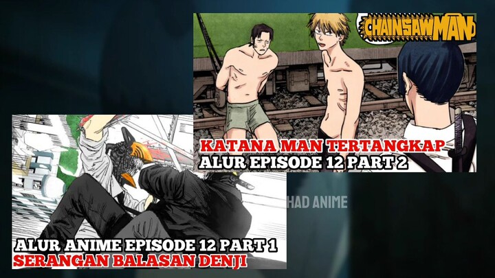 alur cerita chainsaw man s2 eps 1