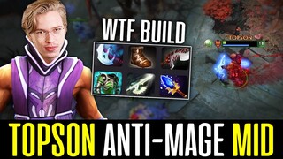 Topson ANTI-MAGE Mid - WTF Builds!