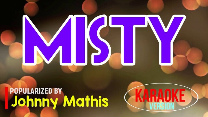 Misty - Johnny Mathis | Karaoke Version🎼