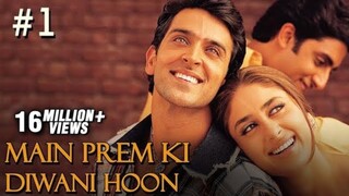 Main Prem Ki Diwani Hoon (2003) [SubMalay]