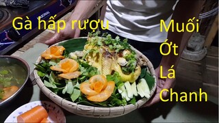 76 | Quê Hương Miền Tây | Săn Bắt | Ẩm Thực |  Món Gà Ta Hấp Rượu | Muối Ớt Lá Chanh | chicken