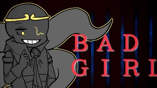 【MEME】bad girls (Dreamtale/Shattered!Dream)