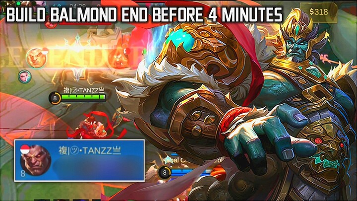 Gameplay Balmond With Global Build End Game Before 4 Minutes🔥 - Tanzz Gameplay