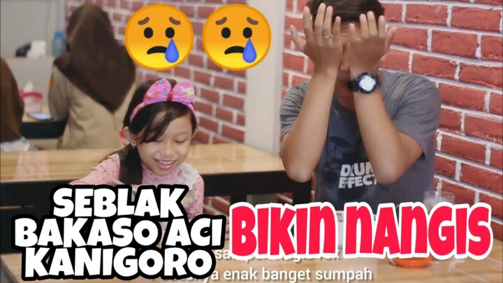 BAKSO ACI DAN SEBLAK IKILO KANIGORO BIKIN NANGIS!! ANJIR PEDESNYA MANTAP