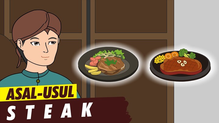 Asal Usul Steak | Asal Usul