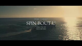 Drake, 21 Savage - Spin Bout U (Official Music Video)