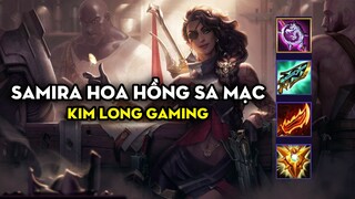Kim Long Gaming - Samira Hoa Hồng Sa Mạc