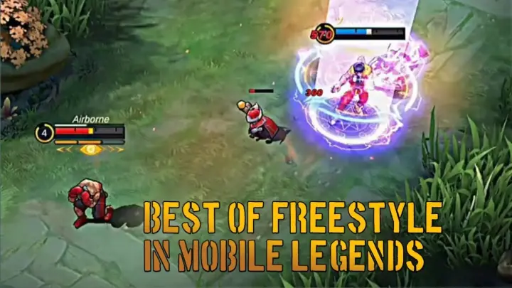 BEST OF FREESTYLE IN MOBILE LEGENDS!