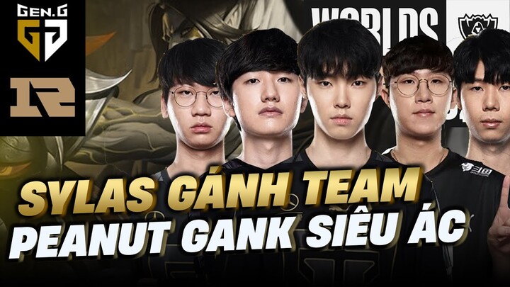 GEN.G VS RNG, CHOVY SYLAS GÁNH TEAM CỰC LỰC,PEANUT GANK SIÊU ÁC CHO DORAN  CKTG 2022