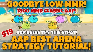 AAP STRATEGY PARA TUMAAS MMR! PART #2 TUTORIAL | AAP AXIE ARENA STRATEGY SEASON 19