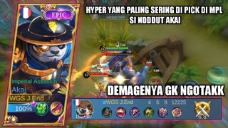 AKAI YANG LAGI MOST PICK HYPER IN MPL ID | DEMAGENYA GAK NGOTAKK & NGESELIN!!!