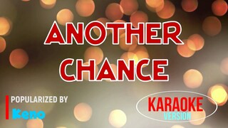 Another Chance - Keno | Karaoke Version |HQ 🎼📀▶️